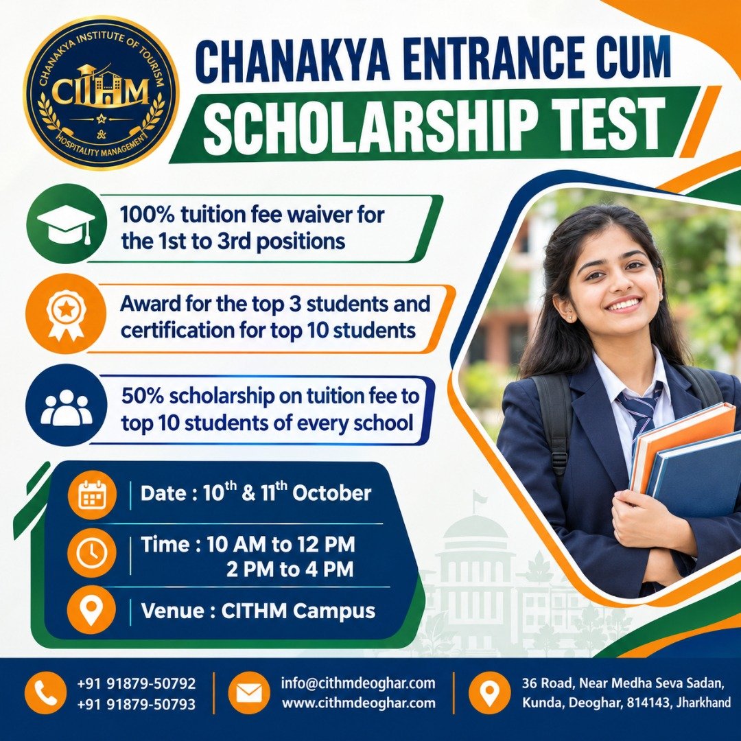 Chanakya Entrance Cum Scholarship Test - 10th & 11th October